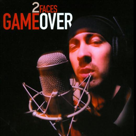 Game over (2003), 2 Faces