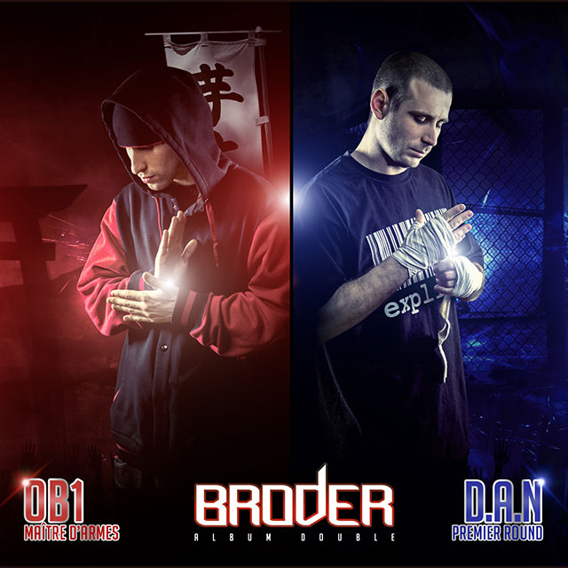 Album Double – OB1-Maître d'armes & D.A.N.-Premier round (2013), Broder